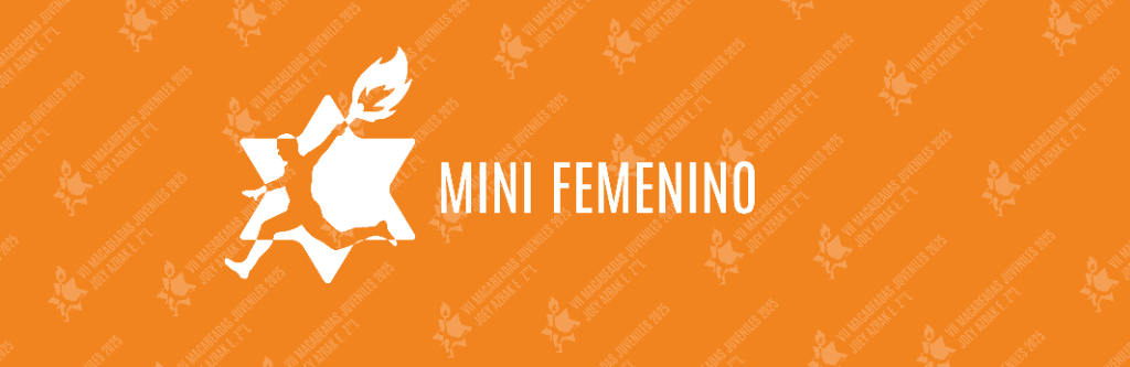 MACABEADAS JUVENILES 2025 - MINI FEMENINO