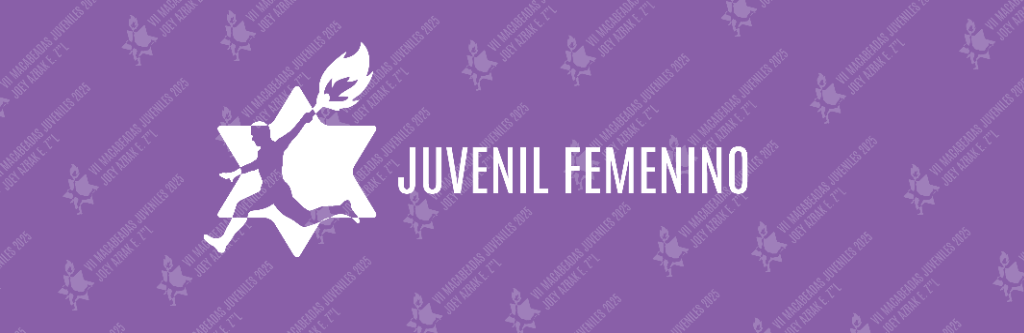 MACABEADAS JUVENILES 2025 - JUVENIL FEMENINO