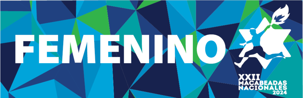 MACABEADAS NACIONALES 2024 - FEMENINO