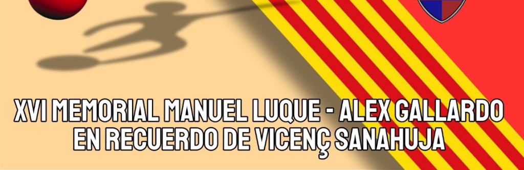 XVI MEMORIAL MANUEL LUQUE  - ALEX GALLARDO