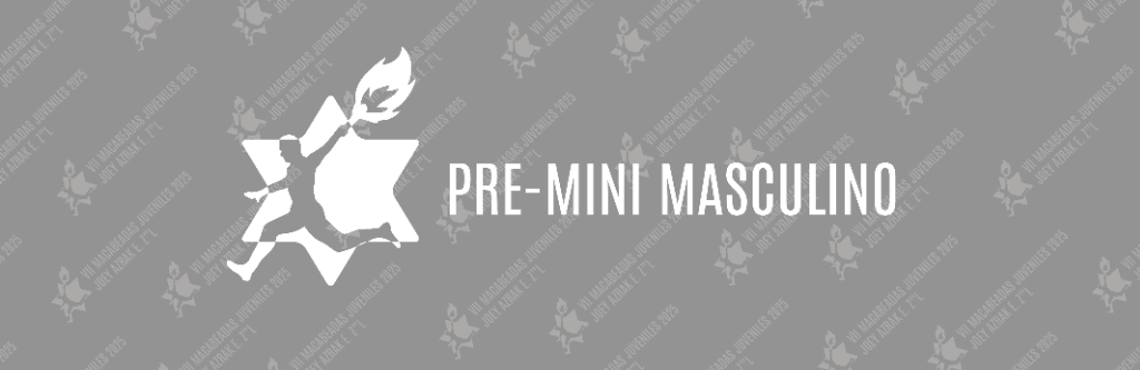 MACABEADAS JUVENILES 2025 PRE-MINI MASCULINO