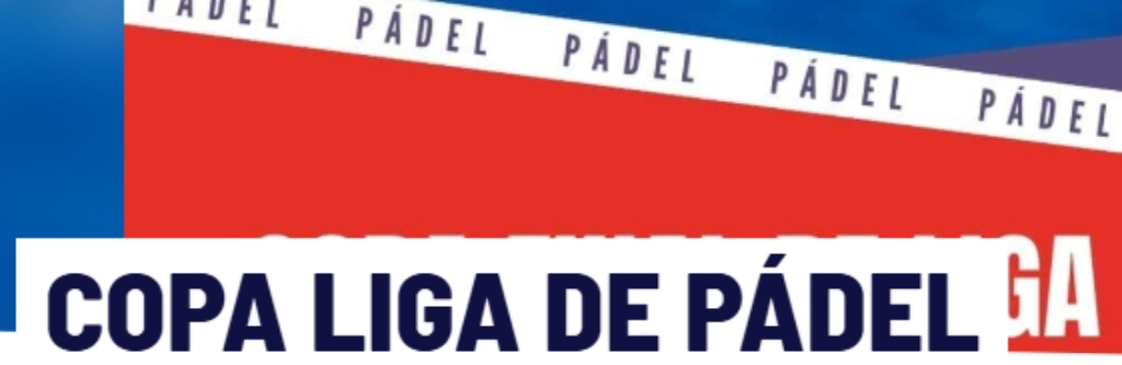Copa Liga Pádel 2026